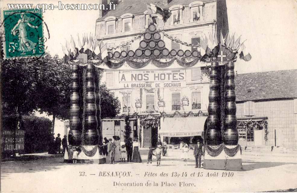 33. - BESANÇON. - Fêtes des 13, 14 et 15 Août 1910 - Décoration de la Place Flore